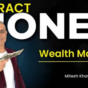 Wealth Mastery Course by Mitesh Khatri
